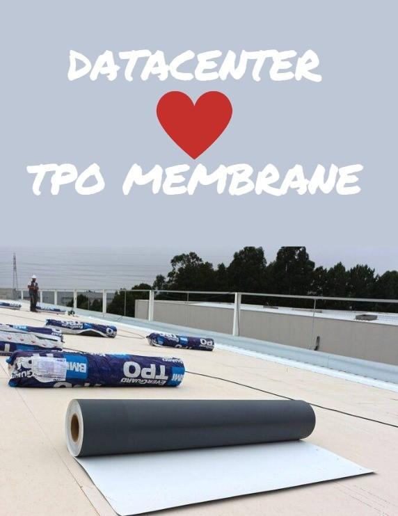 TPO Membrane & Datacenter: 5 Reasons this Spec is good for Datacenters