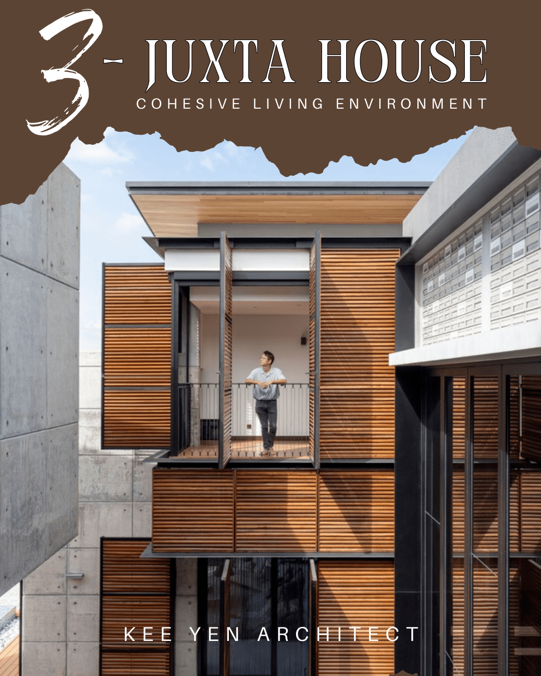 3-JUXTA HOUSE: Not Justa-nother House